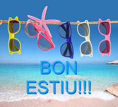 BON ESTIU FAMÍLIES!!!